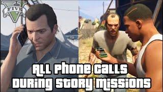 All Phone Calls During Story Missions [GTA 5]