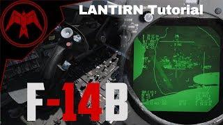 DCS F-14b Tomcat LANTIRN Tutorial and Laser guided Bombs