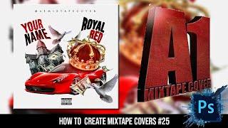 Mixtape Cover Ideas: Photoshop CC Template #25