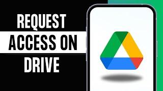 How to Request Access in Google Drive - Easy (2024)