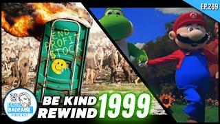 Recalling The Madness - A Nostalgia Trip Through 1999 | iKnowBadeaux Podcast 269