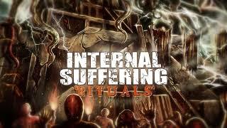 Internal Suffering - "Rituals" (OFFICIAL LYRIC VIDEO (2023 | NSE)