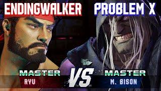 SF6 ▰ ENDINGWALKER (Ryu) vs PROBLEM X (M.Bison) ▰ High Level Gameplay