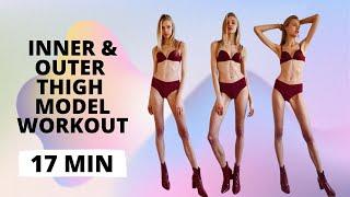 Inner and Outer Thigh Model Workout for Slim Lean Model Legs / Nina Dapper