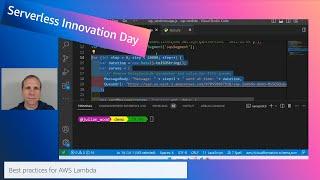 AWS Serverless Innovation Day: AWS On Air ft. Best practices for AWS Lambda