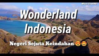 Wonderland Indonesia, Keindahan Alam Indonesia