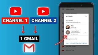 how to create 2 youtube channel in 1 gmail account 2023 || Create Second channel With same Gmail