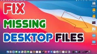 FIX Missing or disappear Desktop Files(2 way) No software