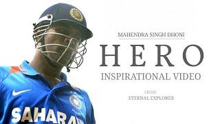 'HERO' (ft.M.S.Dhoni) - Inspirational video | M.S.Dhoni Motivational speech video | Eternal Explorer