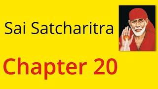 Shirdi Sai Satcharitra Chapter 20 - English Audiobook