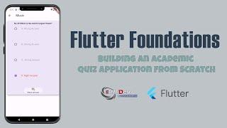 Flutter Foundations: Building an Academic Quiz Application from Scratch