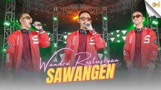 SAWANGEN - WANDRA RESTUSIYAN ( OFFICIAL MUSIC VIDEO )