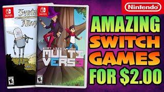 These Awesome Switch Games Only Cost $2.00