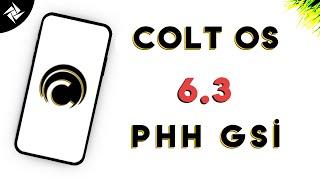 Colt OS 6.3 - Android 10 Phh GSI All Arch