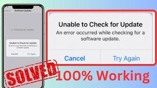 Unable to Check For Update iPhone || Unable to Check For Update iPad || iOS 17