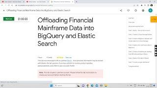 Offloading Financial Mainframe Data into BigQuery and Elastic Search || Lab Solution || Qwiklabs