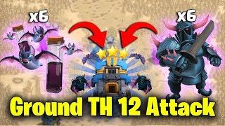 Ground TH12 Attack 2019! 6 Max Pekka 6 Max Bat Spell Destroy 3Star Max TH12 Base | Clash Of Clans