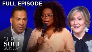 Brene Brown + Tim Storey - The Anatomy of Trust | Super Soul Sunday S6E03 | Full Episode | OWN