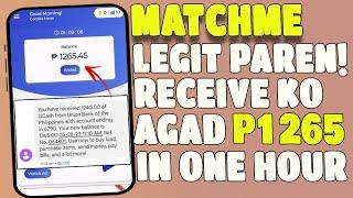 ₱1265 [GCASH] MatchMe App - Hindi ko akalain na hanggang ngayon ay legit paying paren to!