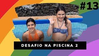 DESAFIO NA PISCINA: QUEM VESTIR MAIS ROUPA VENCE! 2 - Gemeas da Ilha