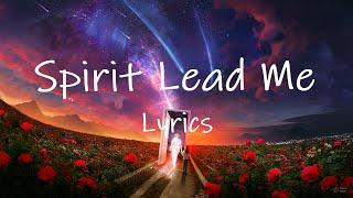 Hillsong UNITED - Spirit Lead Me (TikTok Remix) [Lyrics] | where my trust is without borders