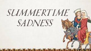 Summertime Sadness (Bardcore | Medieval Style)