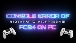 FIX EA FC24 CONTROLLER CONSOLE & GAMEPAD Not working on PC