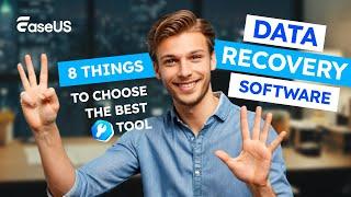 Data Recovery Software: 8 Things to Choose the Best Tool