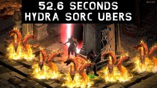 [D2R] 52.6 Seconds Hydra Sorc Ubers!!!