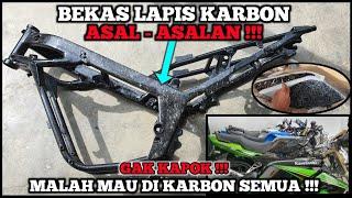 DRAMA NINJA KARBON-KARBONAN !! SETAHUN BELUM KELAR  Skining carbon forged Rangka & Body motor Ninja