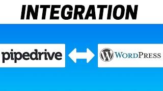 How to Integrate Pipedrive with Wordpress