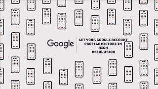 How to download your Google account profile picture in HIGH RESOLUTION | Techno Info | Ebad Ahmed