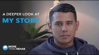 My Story: More Than Rehab | Houston, Texas Addiction Treatment: Patient Testimonials 1