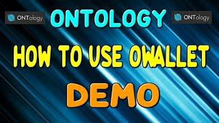 Ontology - OWallet Demo