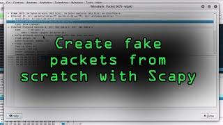 Create Packets from Scratch with Scapy [Tutorial]
