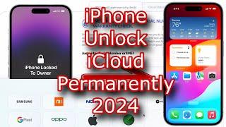 iPhone Unlock iCloud Permanently 2024 | How to Removal Apple iD Without Password All iOS All iPhone