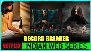 Top 5 Most Popular Netflix Original Indian Web Series | Most Watched Indian Shows On Netflix