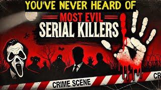 The horrific stories of the most evil serial killers: Serial Killer Documentary