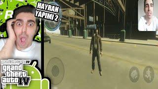 HAYRAN YAPIMI GTA 4 MOBİL OYUNU 2