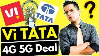 Vi Tata 4G 5G Network Deal | Vi Tata 5G Network in India | Vi Tata 5G Technology Deal #trending