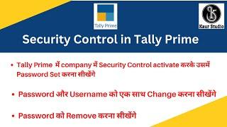 Lock Tally Company with Password in Tally Prime |Security Control | Remove Password