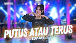 Lagu JUDIKA | Yeni Inka - Putus Atau Terus (Official Music Video ANEKA SAFARI)