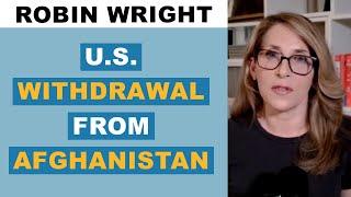 Understanding The Great Retreat In Afghanistan | Jessica Yellin x Robin Wright | News Not Noise