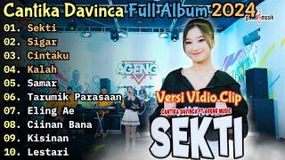 Sekti - Cantika Davinca Full Album Terbaru 2024 || Sigar - Ageng Music Terbaru 2024