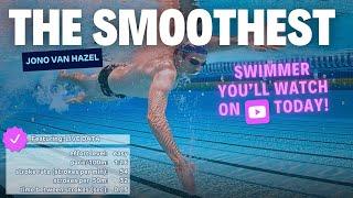 The Smoothest Swimming Technique In The World? Jono Van Hazel