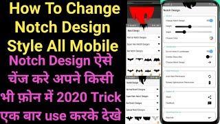 Notch Design change without root Any mobile. How to Change Notch style Vivo oppo Realme Mi