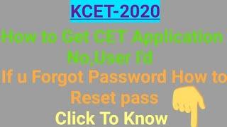 KCET 2020 How to Get Vet Application No,User I'd ,How to rest password For Counseling