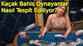 CANLI BAHİS OYNAMAK SUÇ MU? KAÇAK BLACJACK, CASINO VE SLOT OYNAYANLAR NASIL YAKALANIYOR?