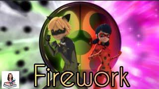 Firework - Ladybug & Chat Noir  [ AMV ]   ( Song request )