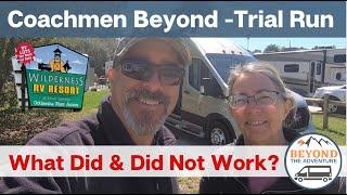 Coachmen Beyond - Trial Run